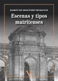 ESCENAS Y TIPOS MATRITENSES