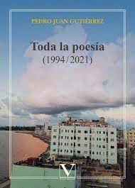 TODA LA POESÍA (1994 / 2021)