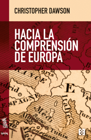 HACIA LA COMPRENSION DE EUROPA