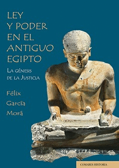 LEY Y PODER EN EL ANTIGUO EGIPTO