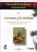 ANUARIO DE ESTUDIOS CERVANTINOS X. CERVANTES Y LA MITOLOGÍA