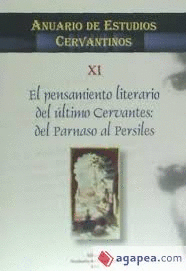 EL PENSAMIENTO LITERARIO DEL ÚLTIMO CERVANTES: DEL PARNASO AL PERSILES