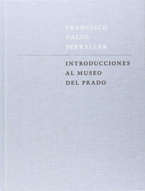 INTRODUCCIONES AL MUSEO DEL PRADO