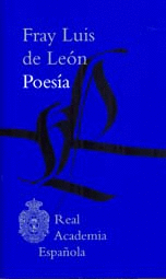 POESÍA - RAE FRAY LUIS DE LEON