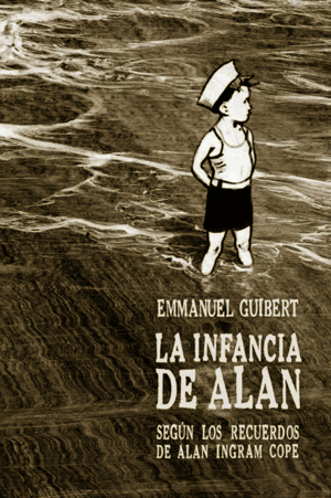 INFANCIA DE ALAN, LA