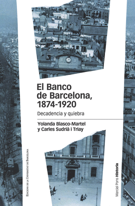 EL BANCO DE BARCELONA, 1874-1920