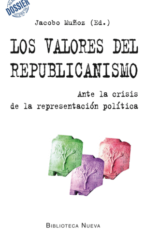 LOS VALORRES DEL REPUBLICANISMO