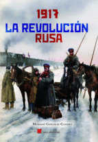 1917  LA REVOLUCIÓN RUSA LIBRO ILUSTRADO