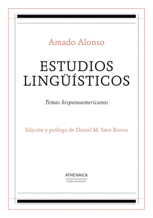ESTUDIOS LINGÜISTICOS. TEMAS HISPANOAMERICANOS