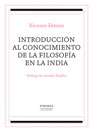 INTRODUCCIÓN AL CONOCIMIENTO DE LA FILOSOFÍA EN LA INDIA