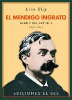 EL MENDIGO INGRATO. DIARIO DEL AUTOR, I. 1892-1895