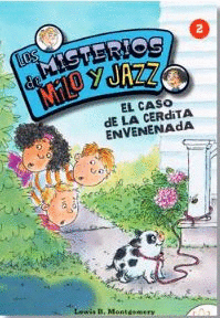EL CASO DE LA CERDITA ENVENENADA. LOS MISTERIOS DE