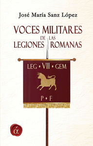 VOCES MILITARES DE LAS LEGIONES ROMANAS