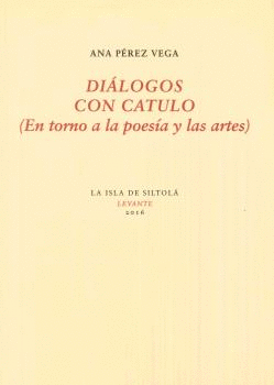 DIÁLOGOS CON CATULO