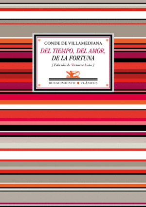 DEL TIEMPO, DEL AMOR, DE LA FORTUNA