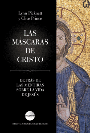 LAS MASCARAS DE CRISTO