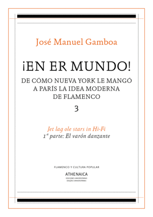 EN ER MUNDO DE COMO NUEVA YORK,  PARTE III