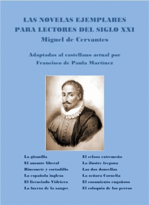 NOVELAS EJEMPLARES PARA LECTORES DEL SIGLO XXI