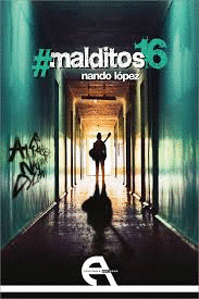 #MALDITOS16