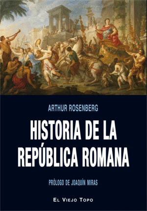 HISTORIA DE LA REPÚBLICA ROMANA
