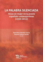 PALABRA SILENCIADA VOCES DE MUJER EN LA POESIA ESPAÑOLA
