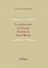 TRADUCCIÓN EN EUROPA DURANTE LA EDAD MEDIA, LA