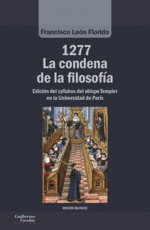 LA CONDENA DE LA FILOSOFÍA. AÑO 1277