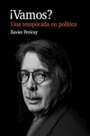 VAMOS. UNA TEMPORADA EN POLÍTICA