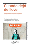 CUANDO DEJÓ DE LLOVER. CINCUENTA POETAS JÓVENES DE LA ÚLTIMA GENERACIÓN,