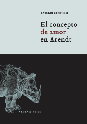 EL CONCEPTO DE AMOR EN ARENDT