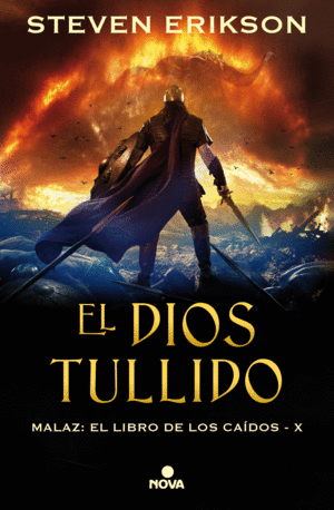 MALAZ 10: EL DIOS TULLIDO