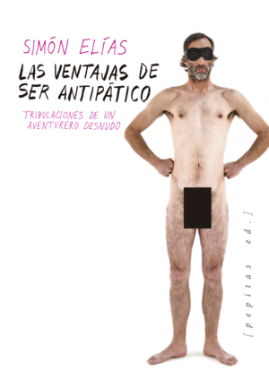 LAS VENTAJAS DE SER ANTIPATICO
