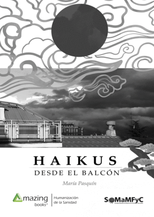 HAIKUS DESDE EL BALCÓN