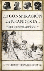 CONSPIRACION DEL NEANDERTAL, LA