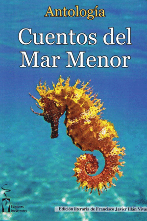 ANTOLOGÍA - CUENTOS DEL MAR MENOR
