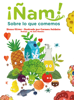 ÑAM! SOBRE LO QUE COMEMOS