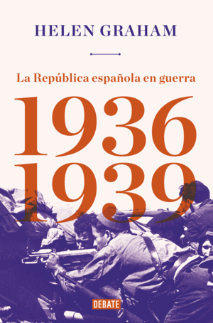 REPUBLICA ESPAÑOLA EN GUERRA (36-39)