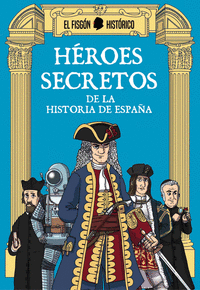 HÉROES SECRETOS