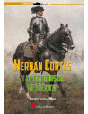 HERNAN CORTES Y LA CONQUISTA DE MEXICO
