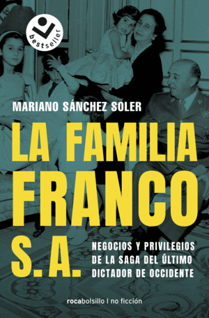 FAMILIA FRANCO, S.A., LA