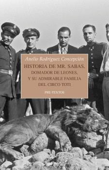 HISTORIA DE MR. SABAS, DOMADOR DE LEONES, Y DE SU ADMIRABLE FAMIL