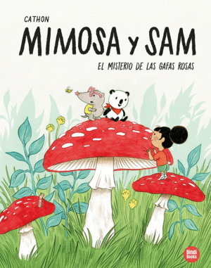 EL MISTERIO DE LAS GAFAS ROSAS. MIMOSA Y SAM