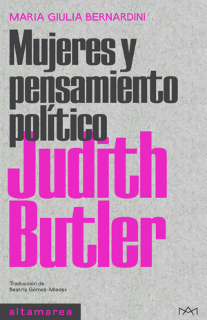 JUDITH BUTLER. MUJERES Y PENSAMIENTO POLÍTICO