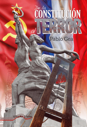DE LA CONSTITUCIÓN AL TERROR