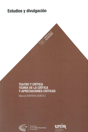 TEATRO Y CRITICA TEORIA DE LA CRITICA Y APRECIACIONES CRITICAS