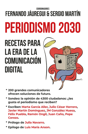 PERIODISMO 2030: RECETAS ERA COMUNICACIÓN DIGITAL