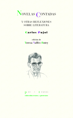 NOVELAS CONTADAS Y OTRAS REFLEXIONES SOBRE LITERATURA