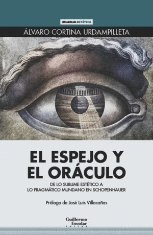 EL ESPEJO Y EL ORÁCULO (EN SCHOPENHAUER)