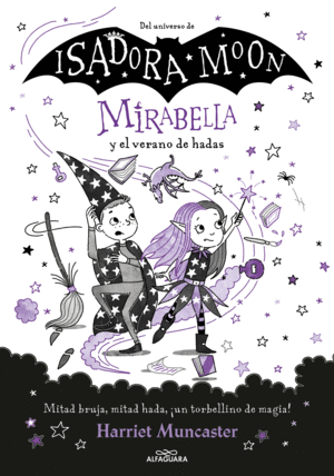 MIRABELLE 6. MIRABELLA Y EL VERANO DE HA