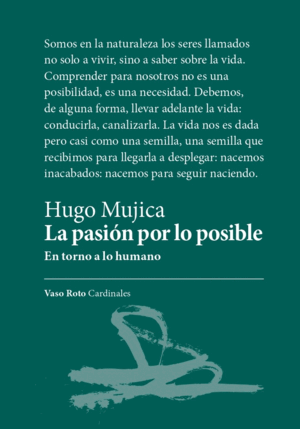 PASION POR LO POSIBLE: EN TORNO A LO HUMANO